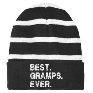 Best Gramps Ever Funny Birthday Fathers Day for Gramps Striped Beanie with Solid Band