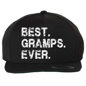 Best Gramps Ever Funny Birthday Fathers Day for Gramps Wool Snapback Cap