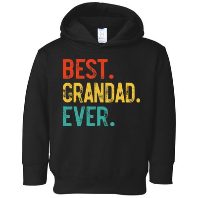 Best Grandad Ever Father's Day Grandad Toddler Hoodie