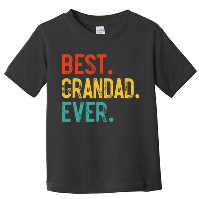 Best Grandad Ever Father's Day Grandad Toddler T-Shirt