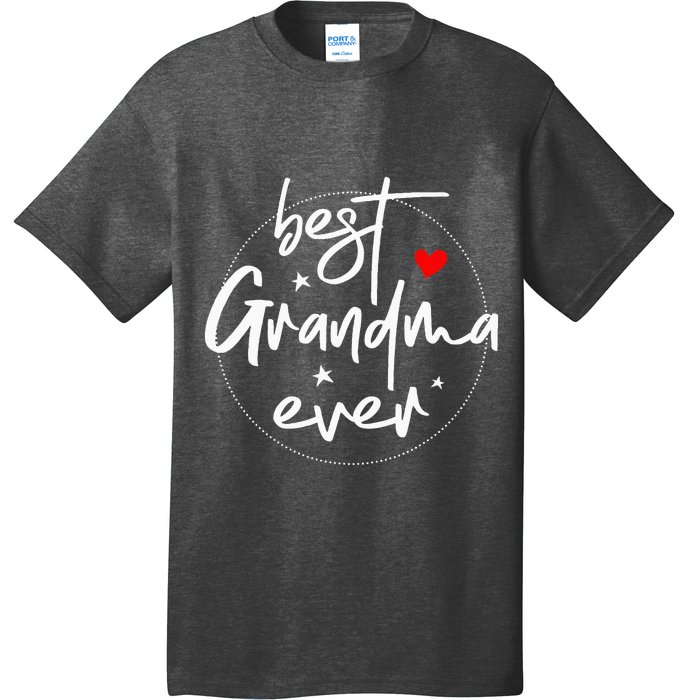 Best Grandma Ever Grandma T-Shirt