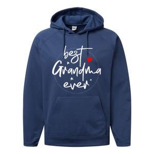 Best Grandma Ever Grandma Performance Fleece Hoodie