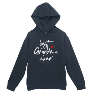 Best Grandma Ever Grandma Urban Pullover Hoodie