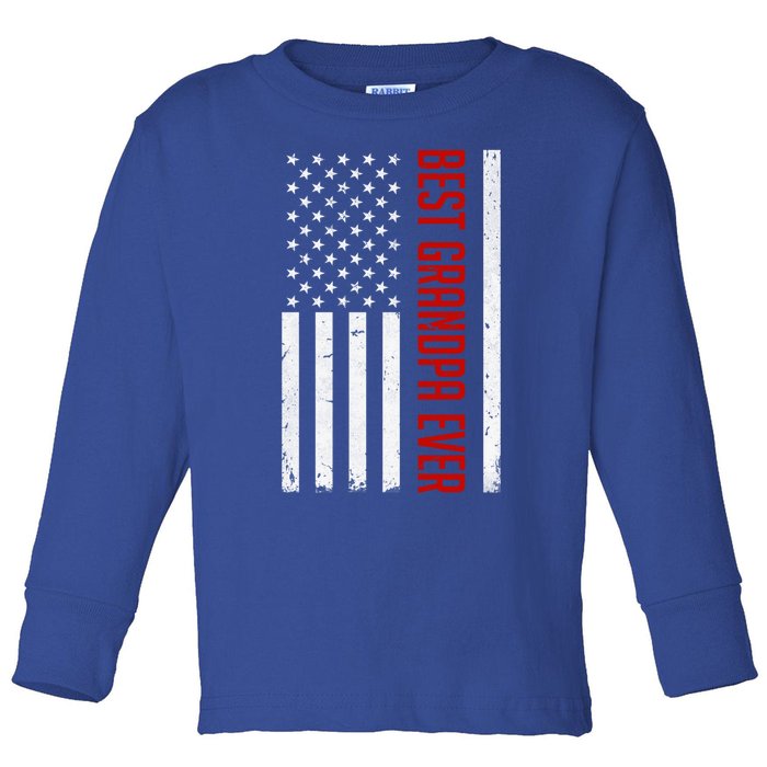 Best Grandpa Ever Us American Flag Fathers Day For Grandpa Funny Gift Toddler Long Sleeve Shirt