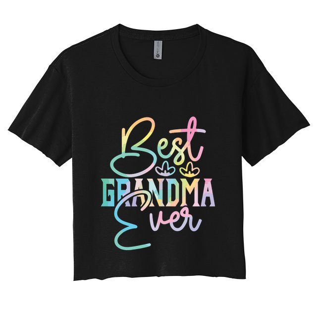 Best Grandma Ever Happy Grandparents Day Tie Dye Crop Top