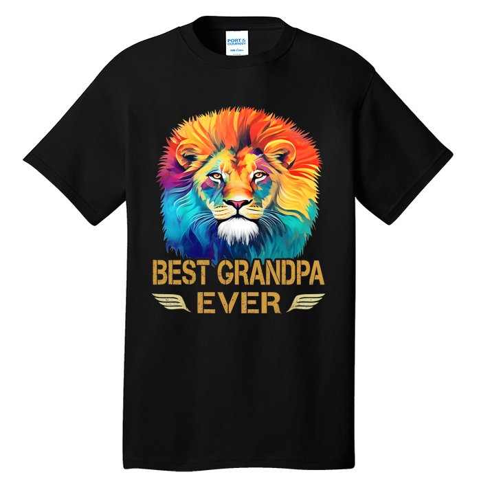 Best Grandpa Ever Funny Fathers Day Gift For Dad Tall T-Shirt