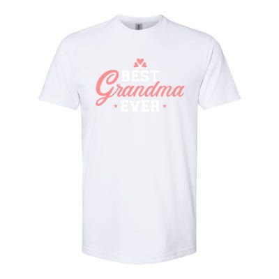 Best Grandma Ever Gift Softstyle CVC T-Shirt