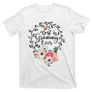 Best Grammy Ever  Flower Decor Grandma T-Shirt