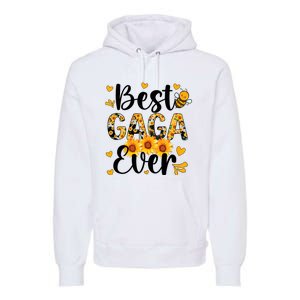 Best Gaga Ever Gaga Grandma Gaga Grandmother MotherS Day Premium Hoodie