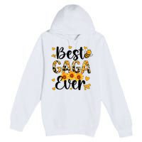 Best Gaga Ever Gaga Grandma Gaga Grandmother MotherS Day Premium Pullover Hoodie