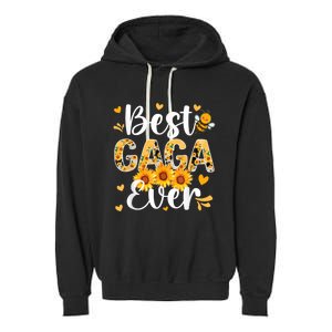 Best Gaga Ever Gaga Grandma Gaga Grandmother MotherS Day Garment-Dyed Fleece Hoodie