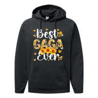 Best Gaga Ever Gaga Grandma Gaga Grandmother MotherS Day Performance Fleece Hoodie