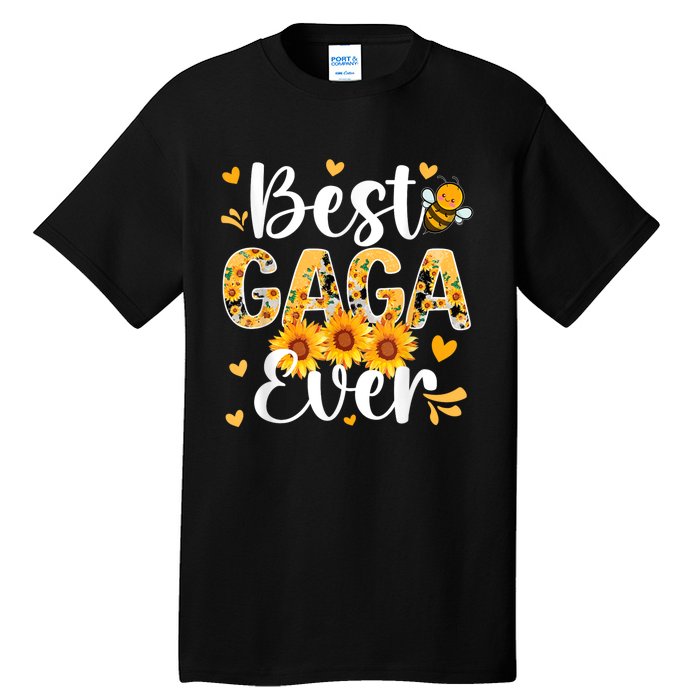 Best Gaga Ever Gaga Grandma Gaga Grandmother MotherS Day Tall T-Shirt