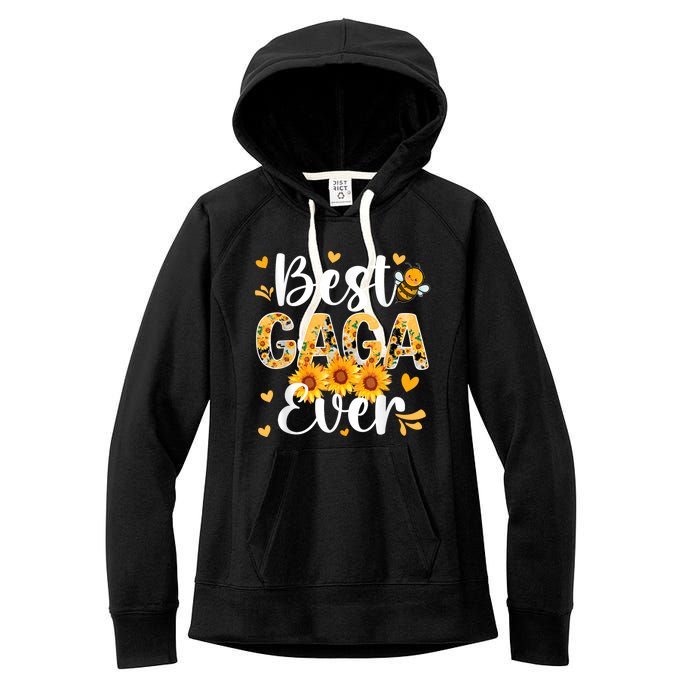 Best Gaga Ever Gaga Grandma Gaga Grandmother MotherS Day Women's Fleece Hoodie