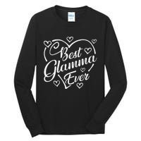 Best Glamma Ever Funny Heart Shape Mother's Day Tall Long Sleeve T-Shirt