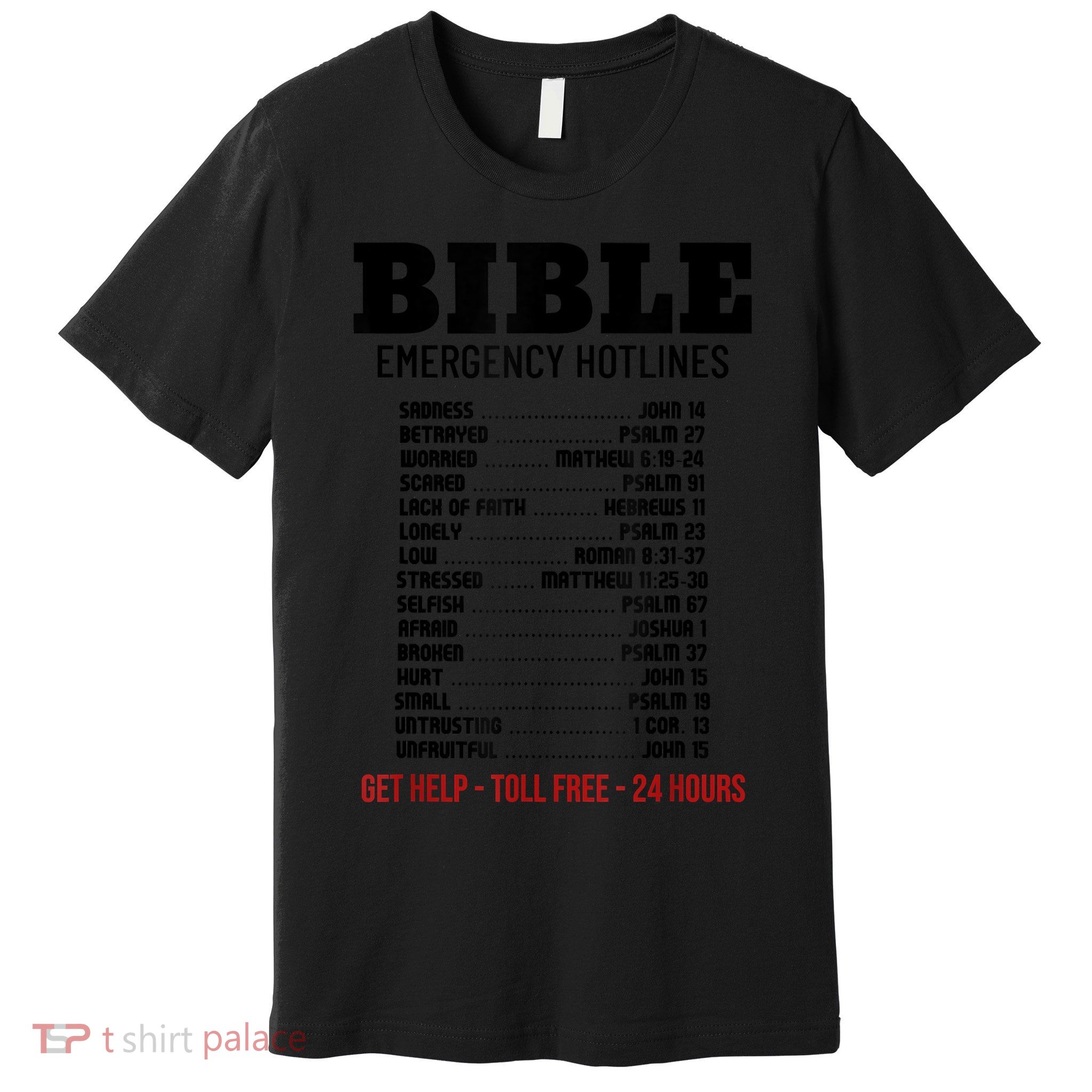 Bible Gifts Emergency Verse Numbers Scripture Hotline Premium T-Shirt