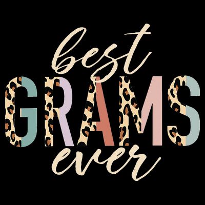 Best Grams Ever Gifts Leopard funny Mothers Day T-Shirt