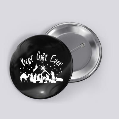 BEST GIFT EVER Christian Christmas Jesus Nativity Religious TShirt Button