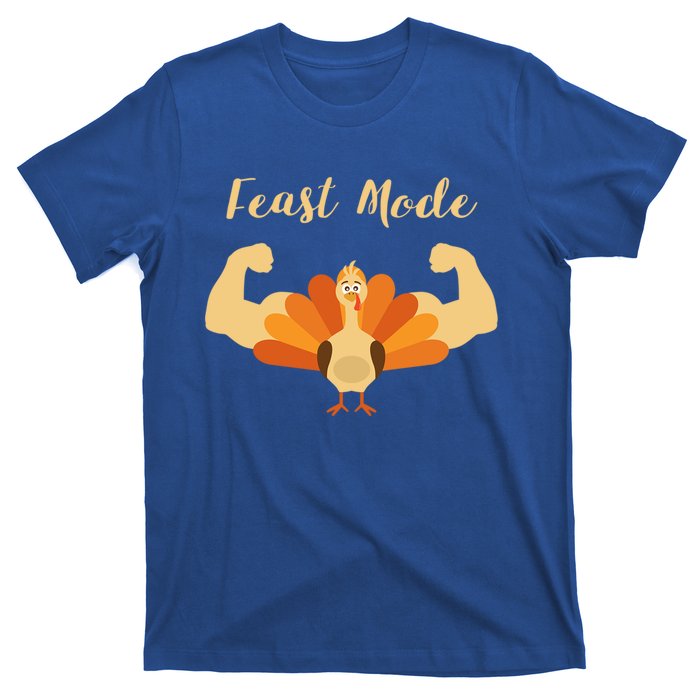 Best Gift For Thanksgiving Day Feast Mode Gift T-Shirt