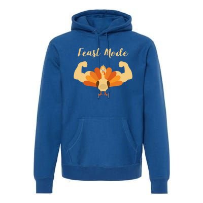 Best Gift For Thanksgiving Day Feast Mode Gift Premium Hoodie