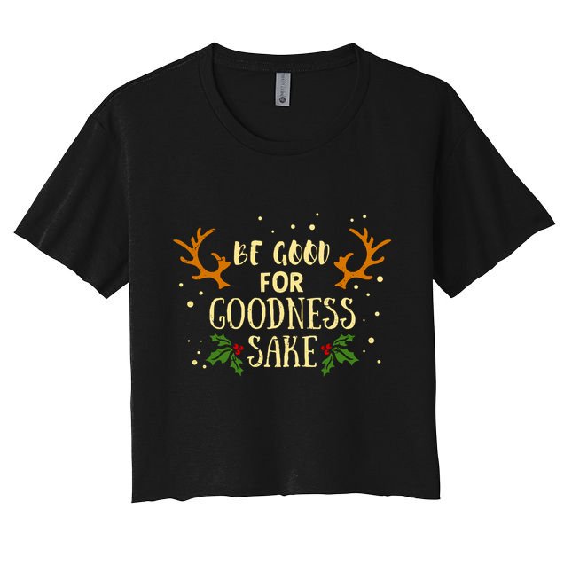 Be Good For Goodness Sake Crop Top