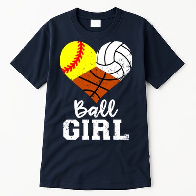 Ball Girl Funny Softball Volleyball Basketball Girl Tall T-Shirt