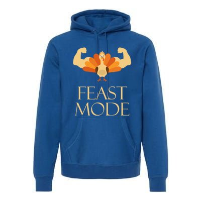 Best Gift For Thanksgiving Day Outfit Feast Mode Gift Premium Hoodie