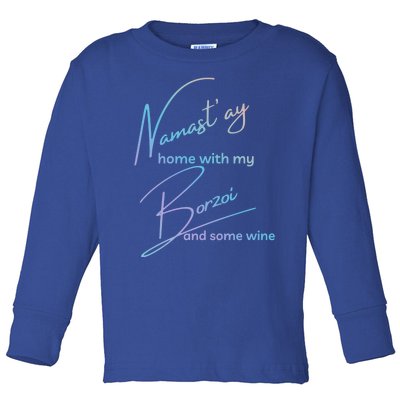 Borzoi Gift Funny Namastay For Yoga And Dog Lovers Meaningful Gift Toddler Long Sleeve Shirt