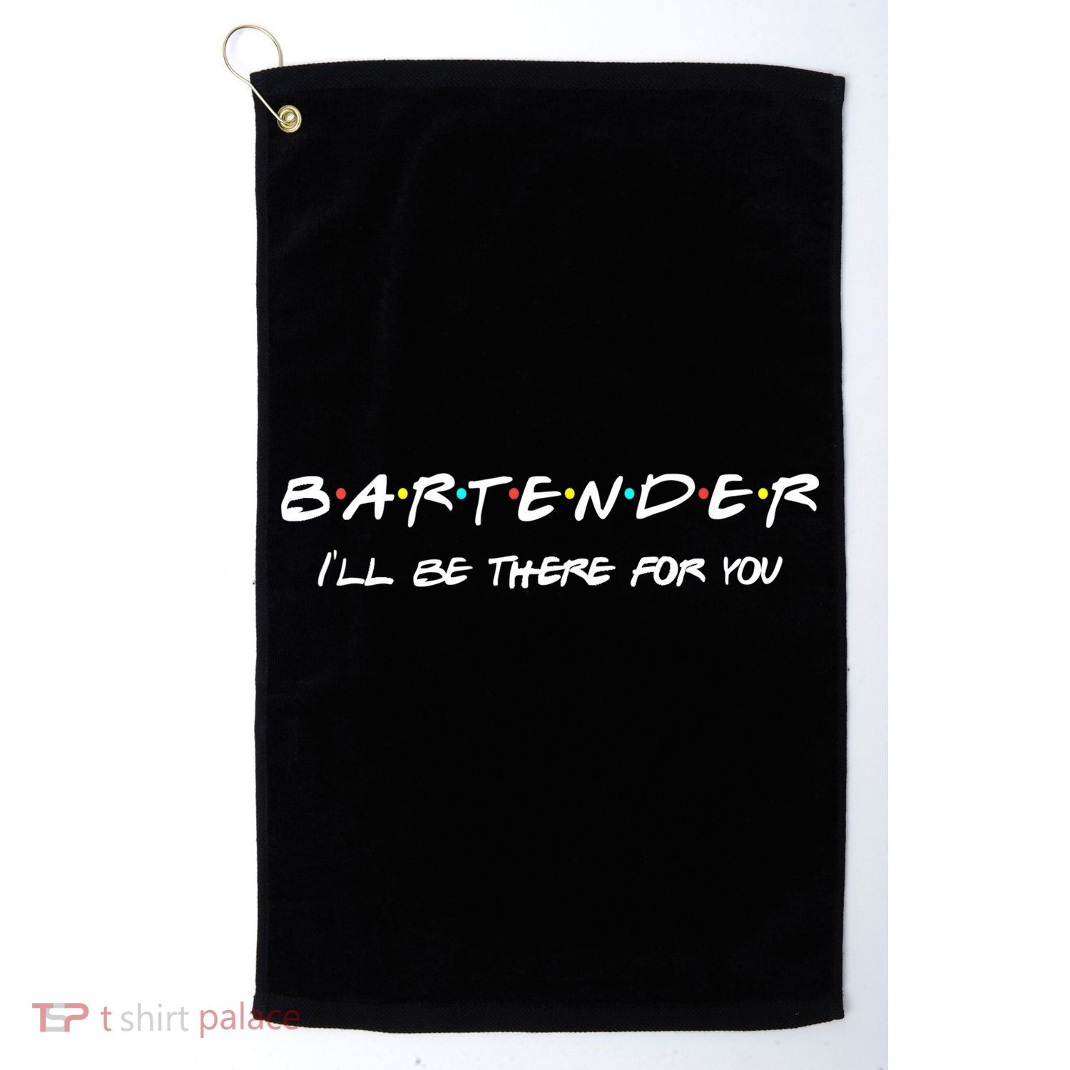 Bartender Gift Friends Themed Funny Unique Gift Humor Gift Golf Towel