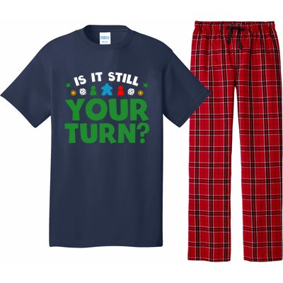 Board Game Funny Game Night Is It Still Your Turn? Pajama Set