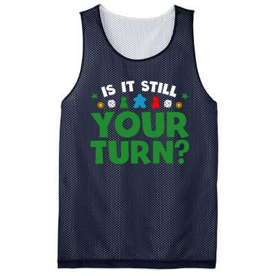 Board Game Funny Game Night Is It Still Your Turn? Mesh Reversible Basketball Jersey Tank