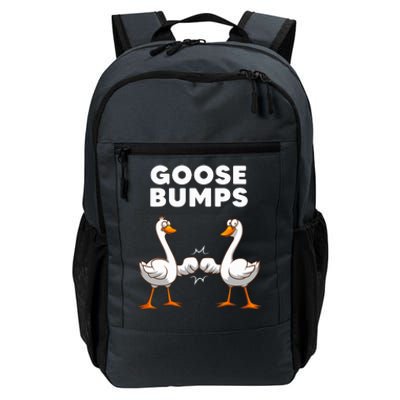 Best Goose For Goose Bumps Waterfowl Animal Pun Daily Commute Backpack