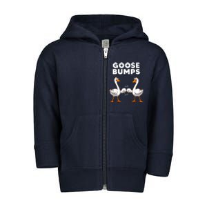 Best Goose For Goose Bumps Waterfowl Animal Pun Toddler Zip Fleece Hoodie