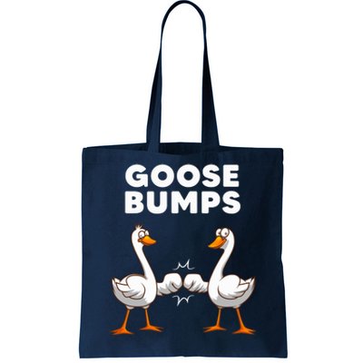 Best Goose For Goose Bumps Waterfowl Animal Pun Tote Bag