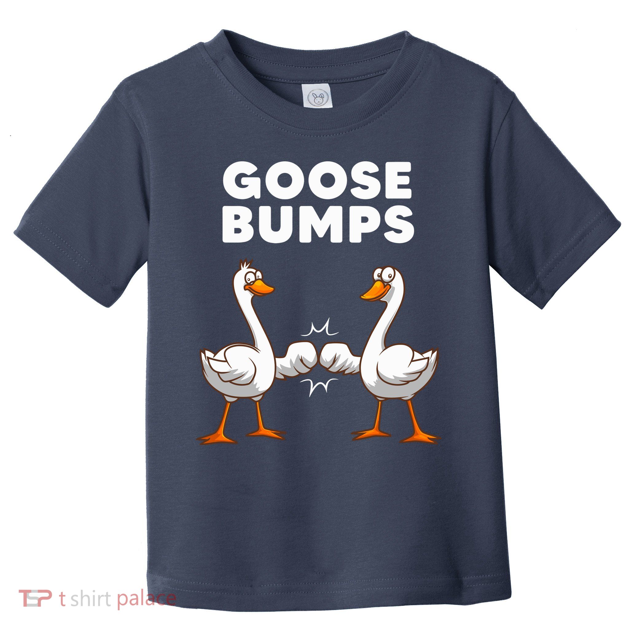 Best Goose For Goose Bumps Waterfowl Animal Pun Toddler T-Shirt
