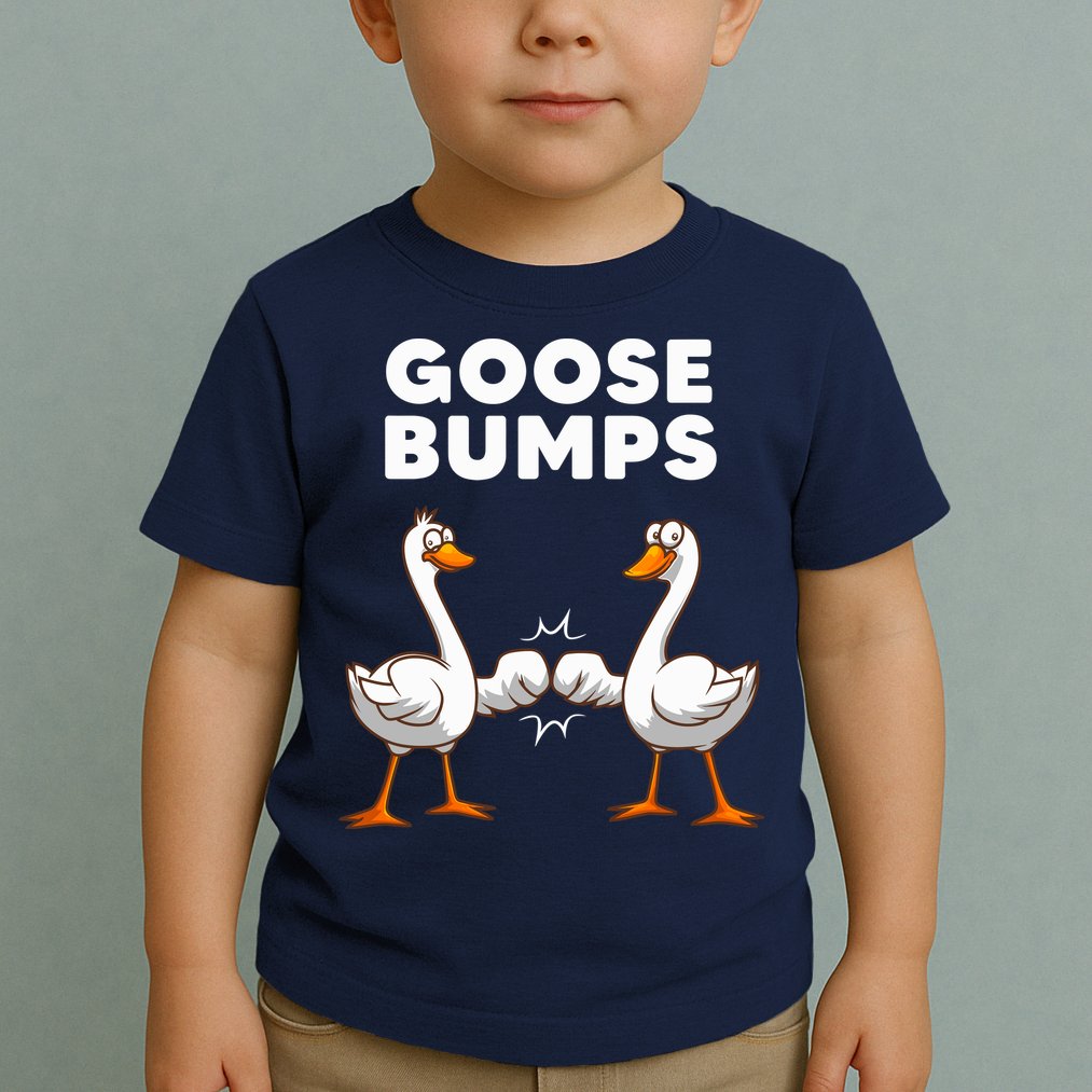 Best Goose For Goose Bumps Waterfowl Animal Pun Toddler T-Shirt