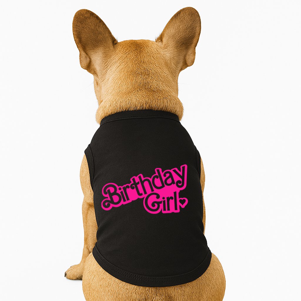 Birthday Girl Funny Birthday Doggie Tank