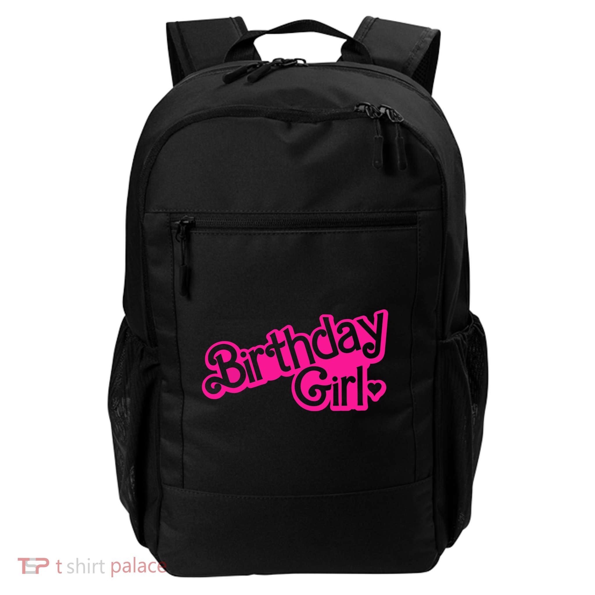 Birthday Girl Funny Birthday Backpack