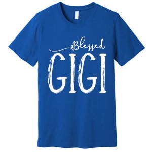 Blessed Gigi For Grandma MotherS Day Christmas Gift Premium T-Shirt