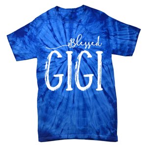 Blessed Gigi For Grandma MotherS Day Christmas Gift Tie-Dye T-Shirt