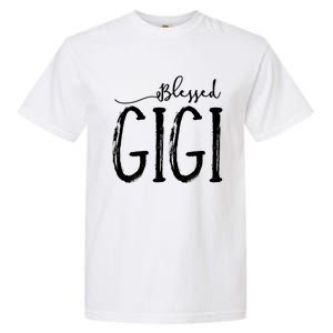 Blessed Gigi For Grandma MotherS Day Christmas Gift Garment-Dyed Heavyweight T-Shirt