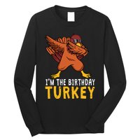 Birthday Gifts Funny Bday Born On Thanksgiving Long Sleeve Shirt