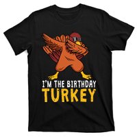 Birthday Gifts Funny Bday Born On Thanksgiving T-Shirt