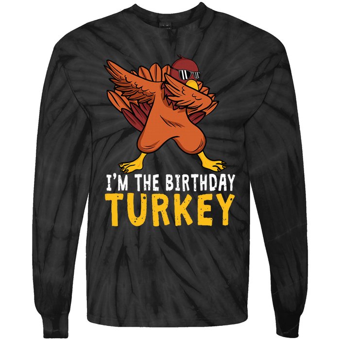 Birthday Gifts Funny Bday Born On Thanksgiving Tie-Dye Long Sleeve Shirt