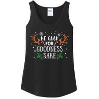 Be Good For Goodness Sake Christmas Reindeer Horn Funny Gift Ladies Essential Tank