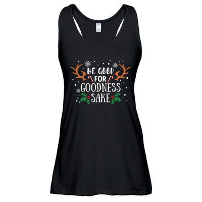 Be Good For Goodness Sake Christmas Reindeer Horn Funny Gift Ladies Essential Flowy Tank