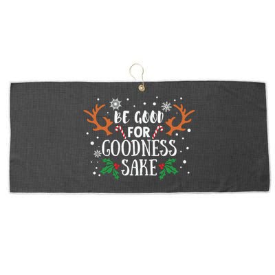 Be Good For Goodness Sake Christmas Reindeer Horn Funny Gift Large Microfiber Waffle Golf Towel