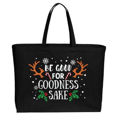 Be Good For Goodness Sake Christmas Reindeer Horn Funny Gift Cotton Canvas Jumbo Tote