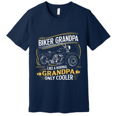 Biker Grandpa FatherS Day Like A Normal Grandpa Motorcycle Premium T-Shirt