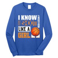 Basketball Gift Funny Shoot Like A Gift Long Sleeve Shirt